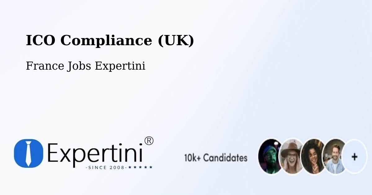 UK Data Protection & ICO Compliance – Sanguinet - France Jobs Expertini