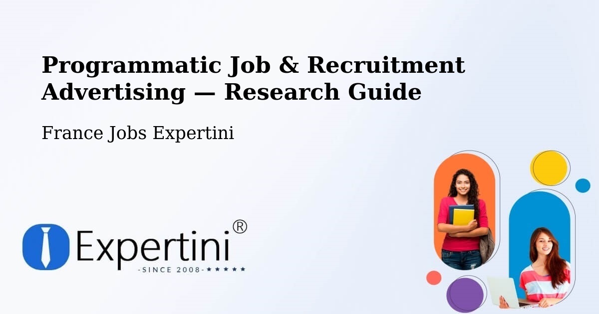 Programmatic Job & Recruitment Advertising — Research Guide – Sanguinet